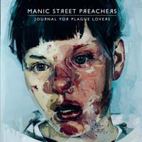 Manic Street Preachers - Journal for Plague Lovers